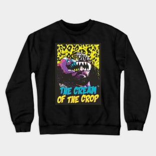 THE CREAM OF THE CROP SAVAGE CROP Crewneck Sweatshirt